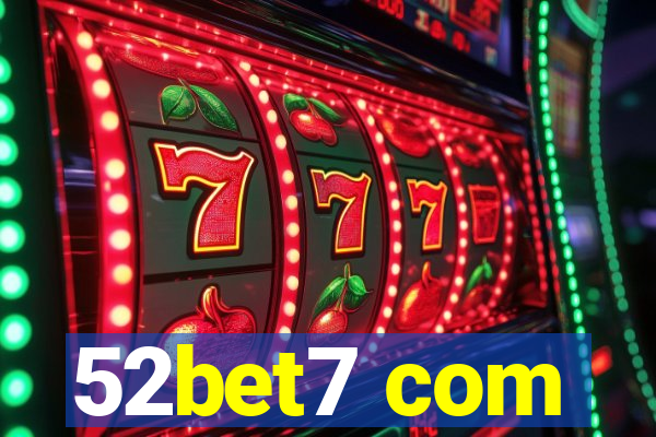 52bet7 com